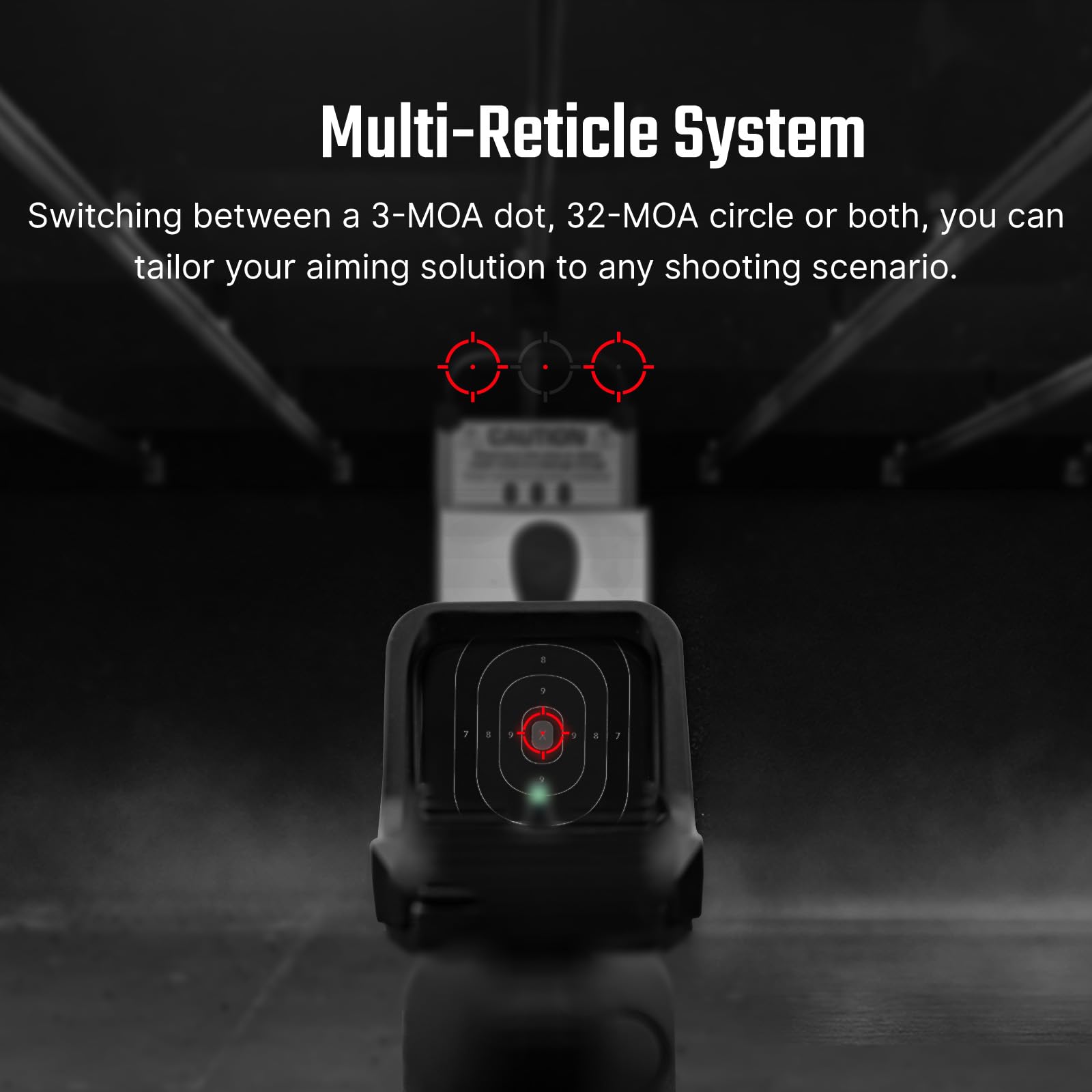 Reticle options: dot, circle, and dot-plus-circle