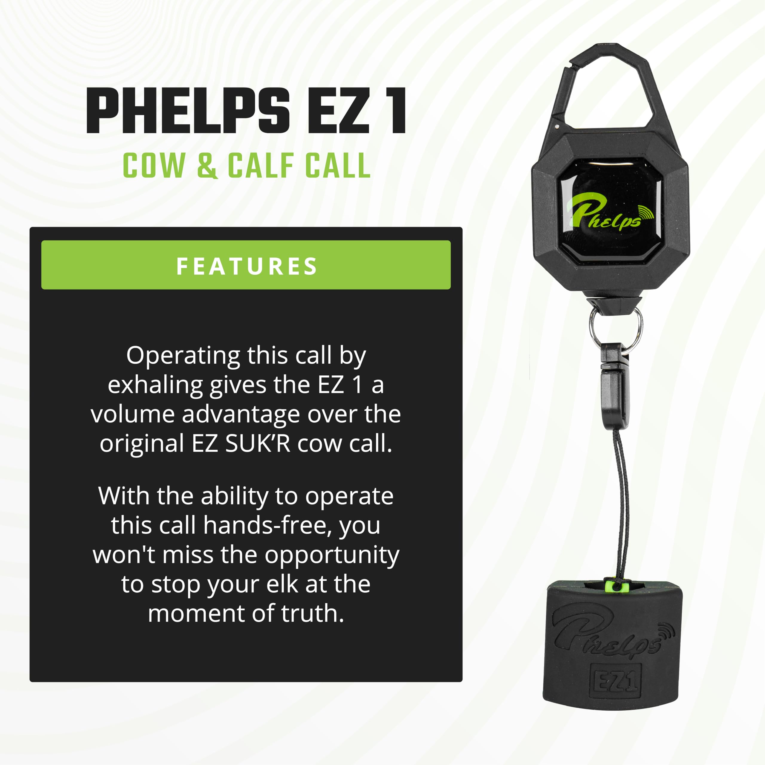 Phelps EZ 1 three reeds variations for versatile elk communication.