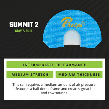 Phelps Summit elk diaphragm Summit 2 medium-air for versatile mid-range calling