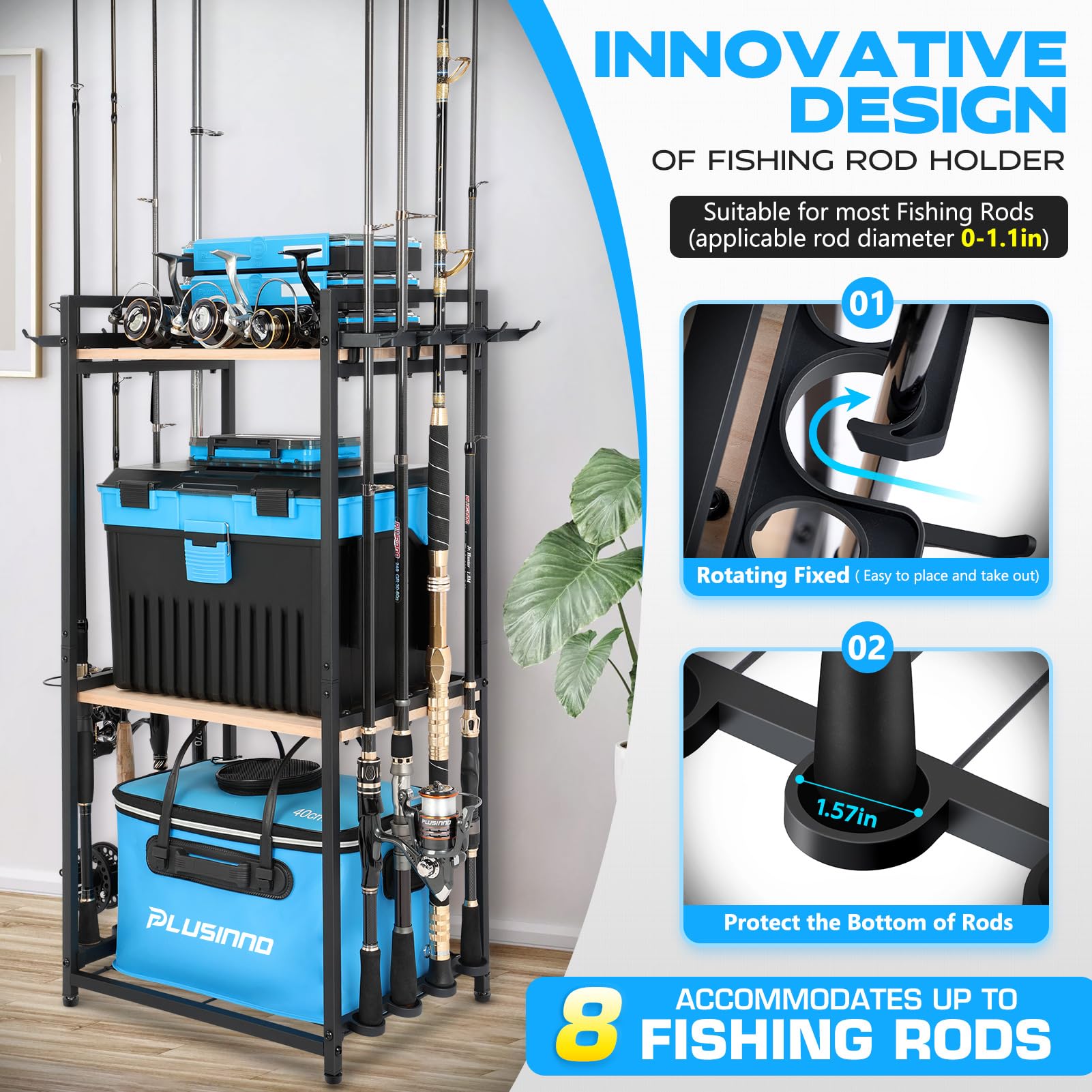 Rotating fixed design holds fishing rods up to 1.1 inches