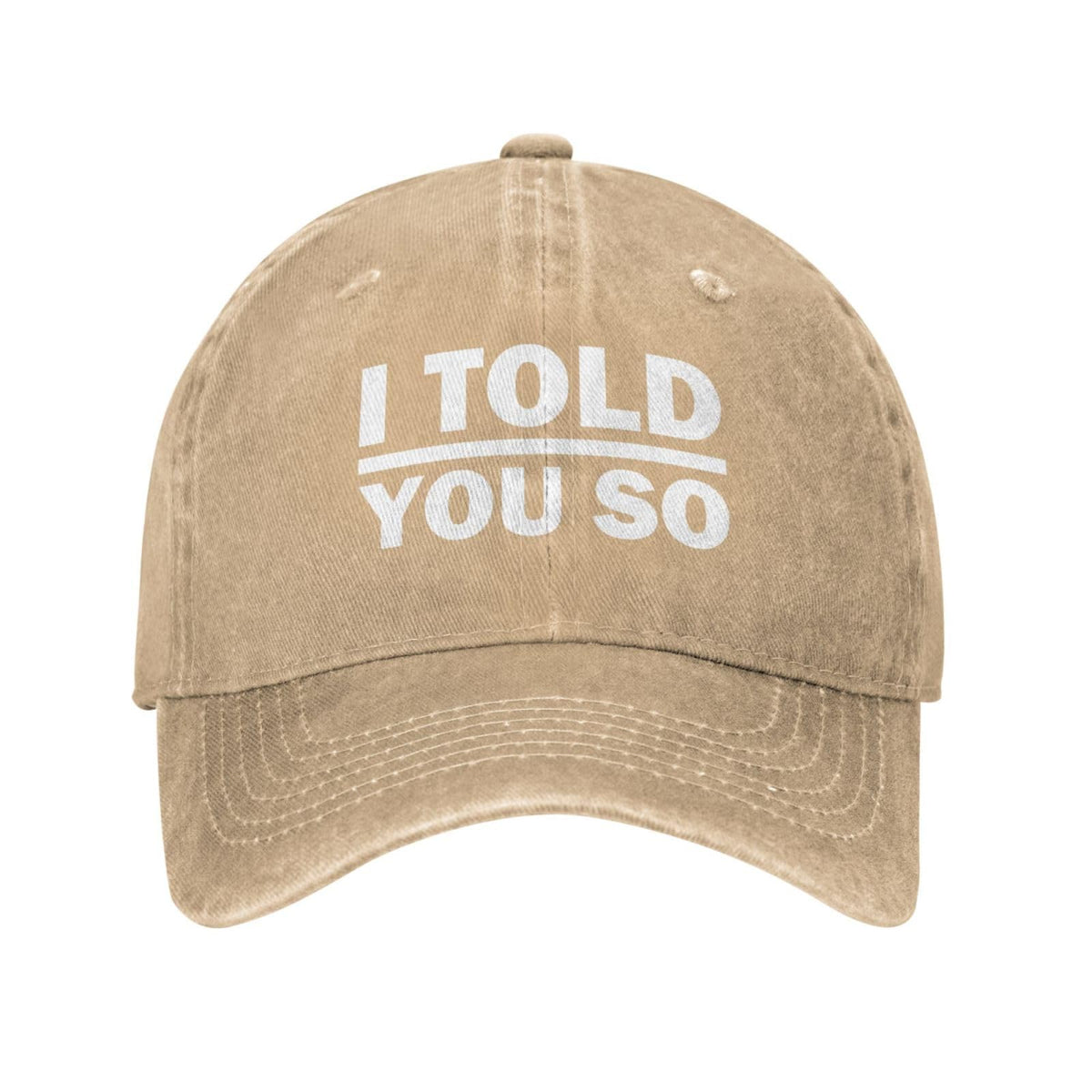 Povmekd I Told You So cap front view in natural wash for everyday style.