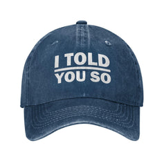 Povmekd I Told You So cap front view for casual daily wear