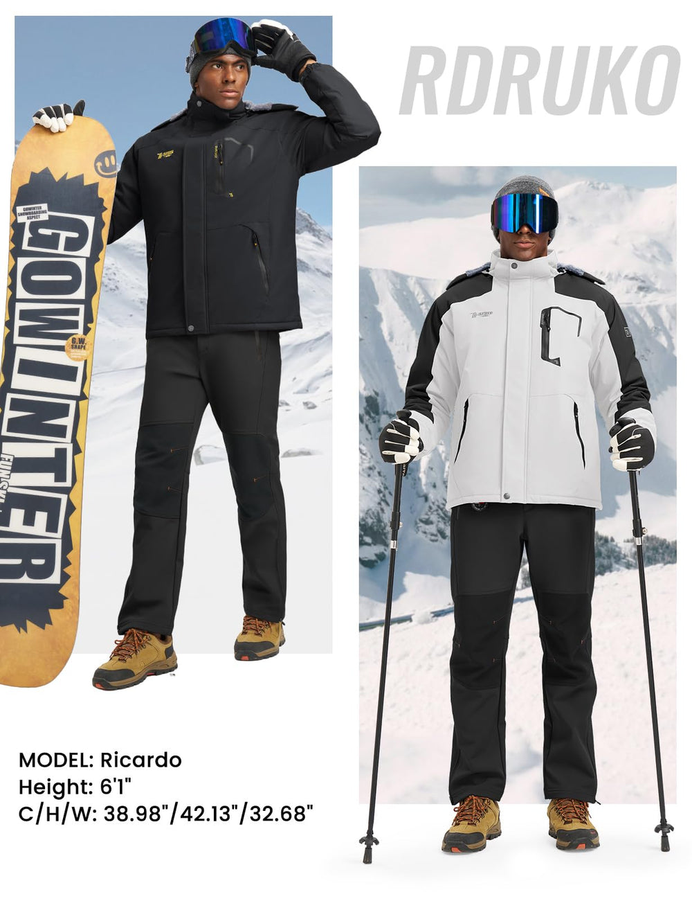 Rdruko fleece-lined interior adds warmth for cold weather skiing and hiking.