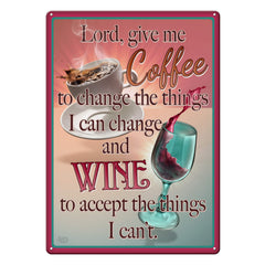 Rivers Edge Lord Give Me Coffee and Wine sign adds rustic charm to home or bar decor.