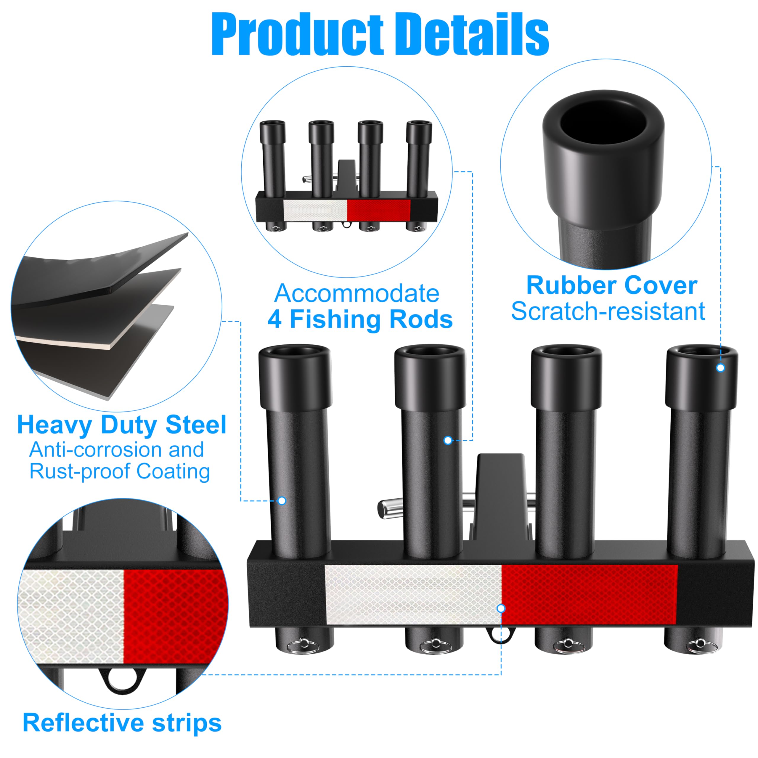 Rack holds up to four fishing rods with soft rubber ends