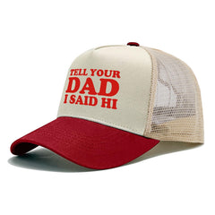 Sefgaen Tell Your Dad I Said HI back mesh for breathable comfort during outdoor activities.