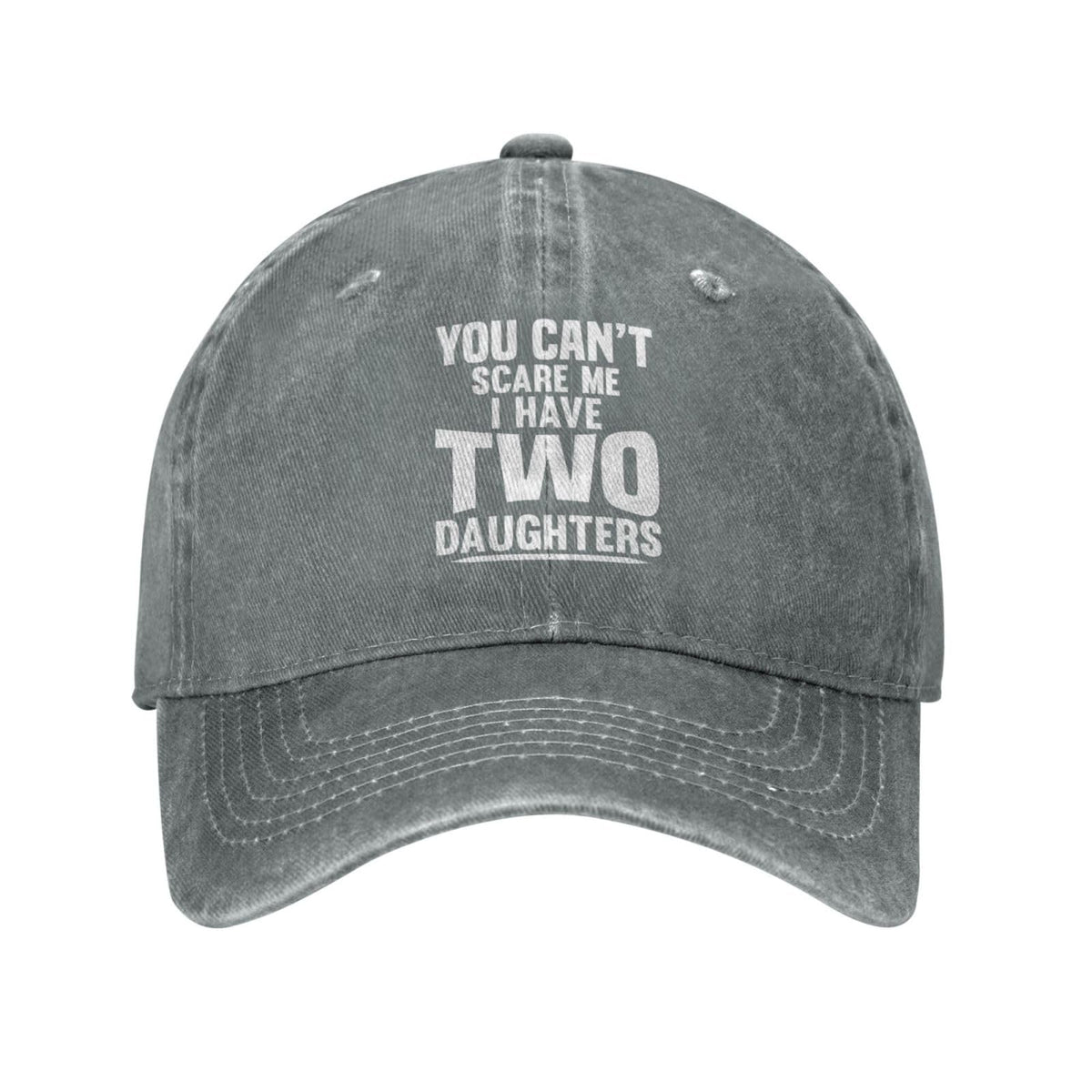 Sefgaen You Can't Scare Me I Have Two Daughters hat gray front view for casual daily wear