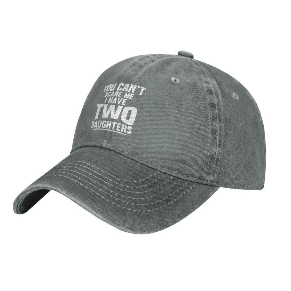 Sefgaen You Can't Scare Me I Have Two Daughters hat gray side view shows versatile style