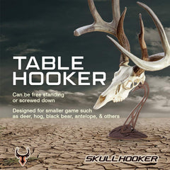 Skull Hooker Table Hooker arm offers adjustable positioning for optimal trophy presentation