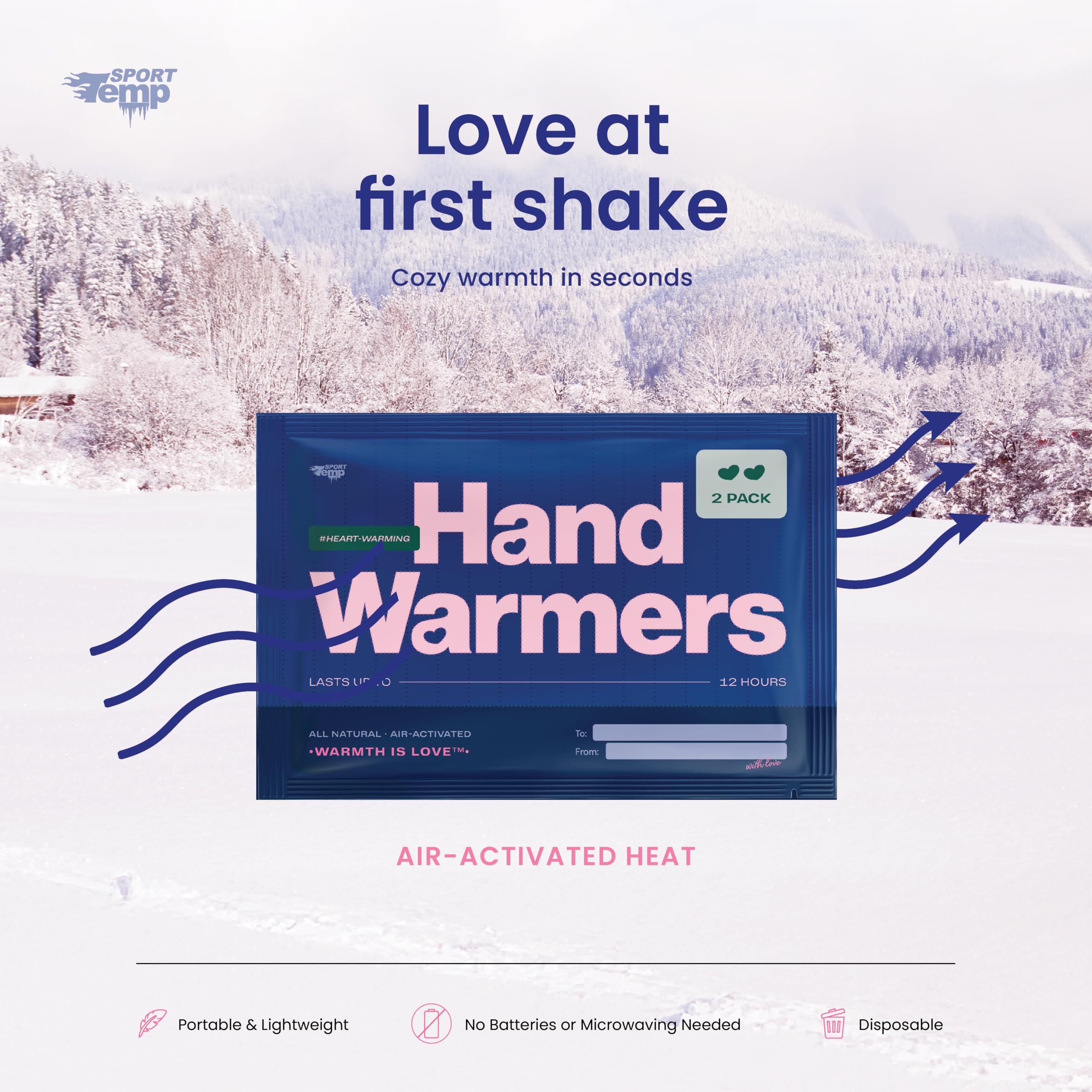 Sport Temp warmers heat up in 15-30 minutes for quick comfort.