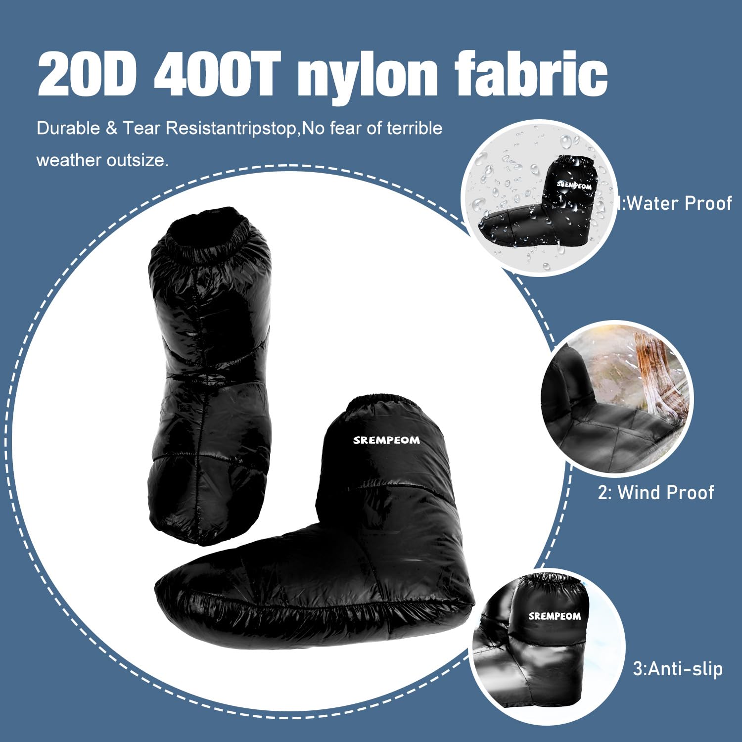 Srempeom booties in sleeping bag offer cozy foot warmth.