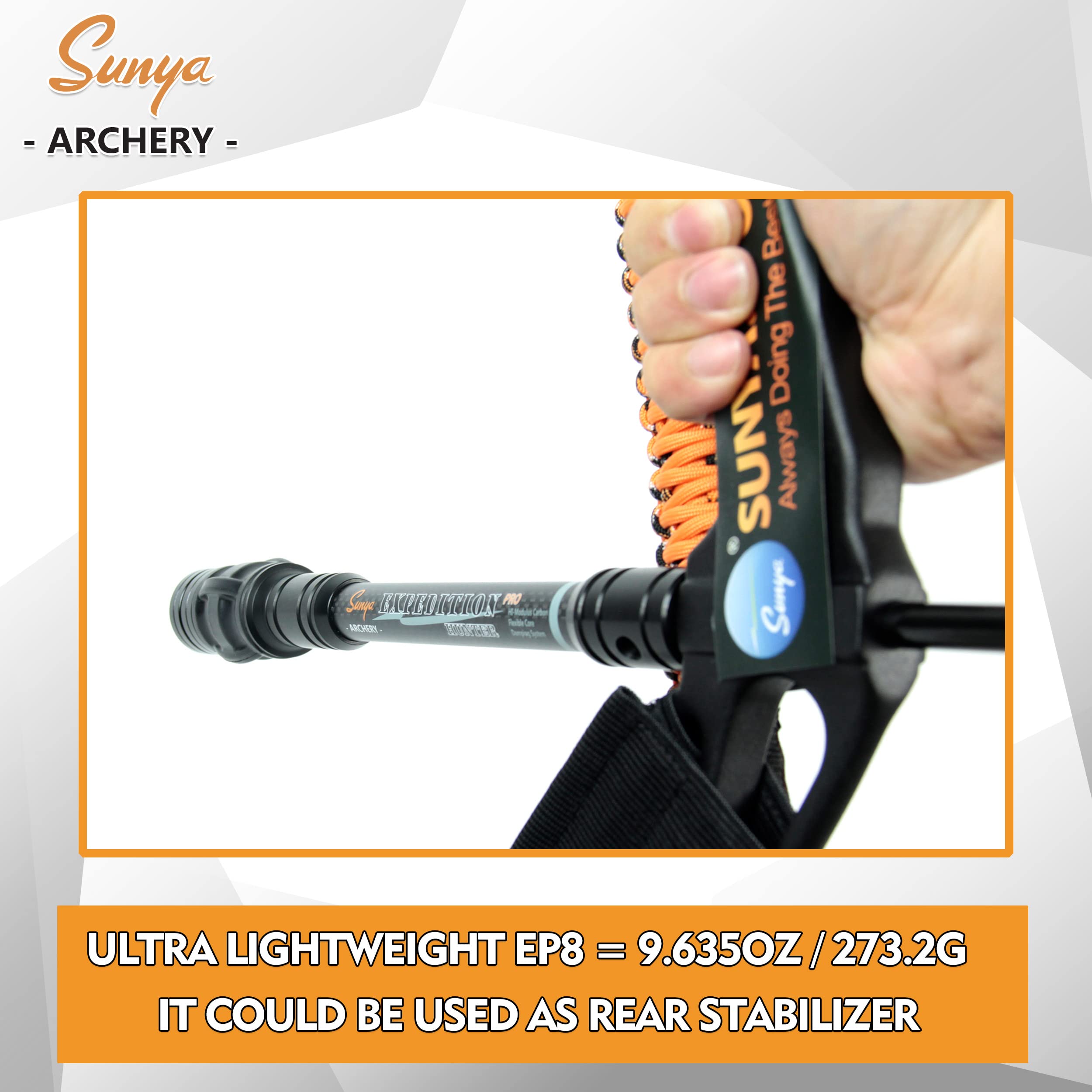 SUNYA 8-inch stabilizer length offers compact, lightweight balance