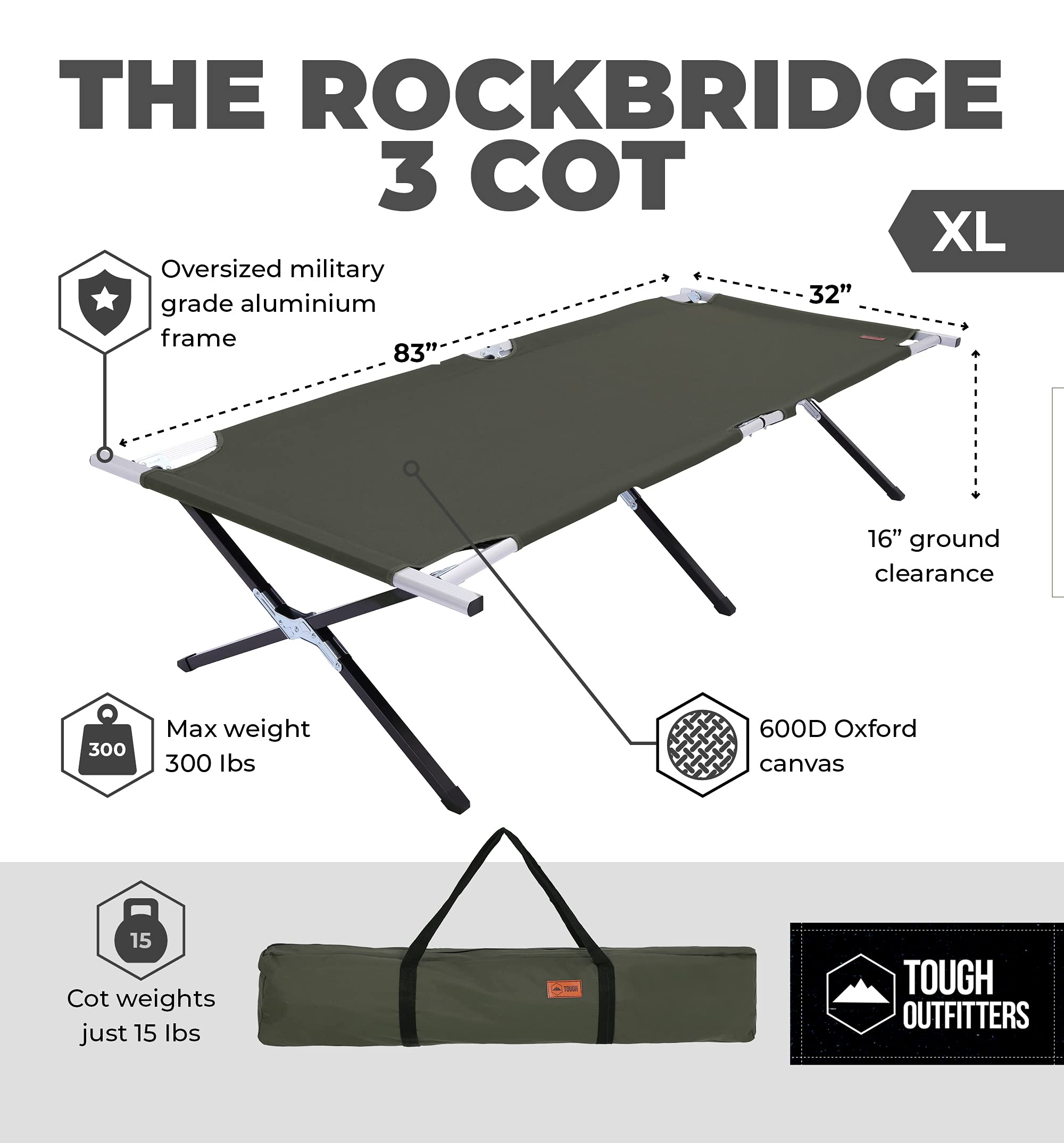 Tough Outdoors Evergreen cot XL fully spread with 83 by 32 inch sleeping area