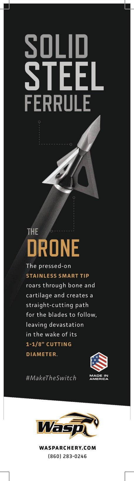 Wasp Drone 125gr Smart Tip aligned with blades for straight-cutting guidance.