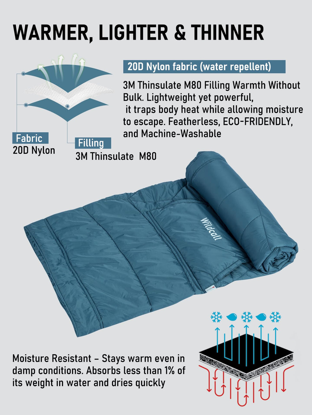 WildCall machine washable care makes cleanup easy after outdoor adventures.