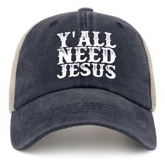 Front view of Y’all Need Jesus trucker hat in vintage washed denim.