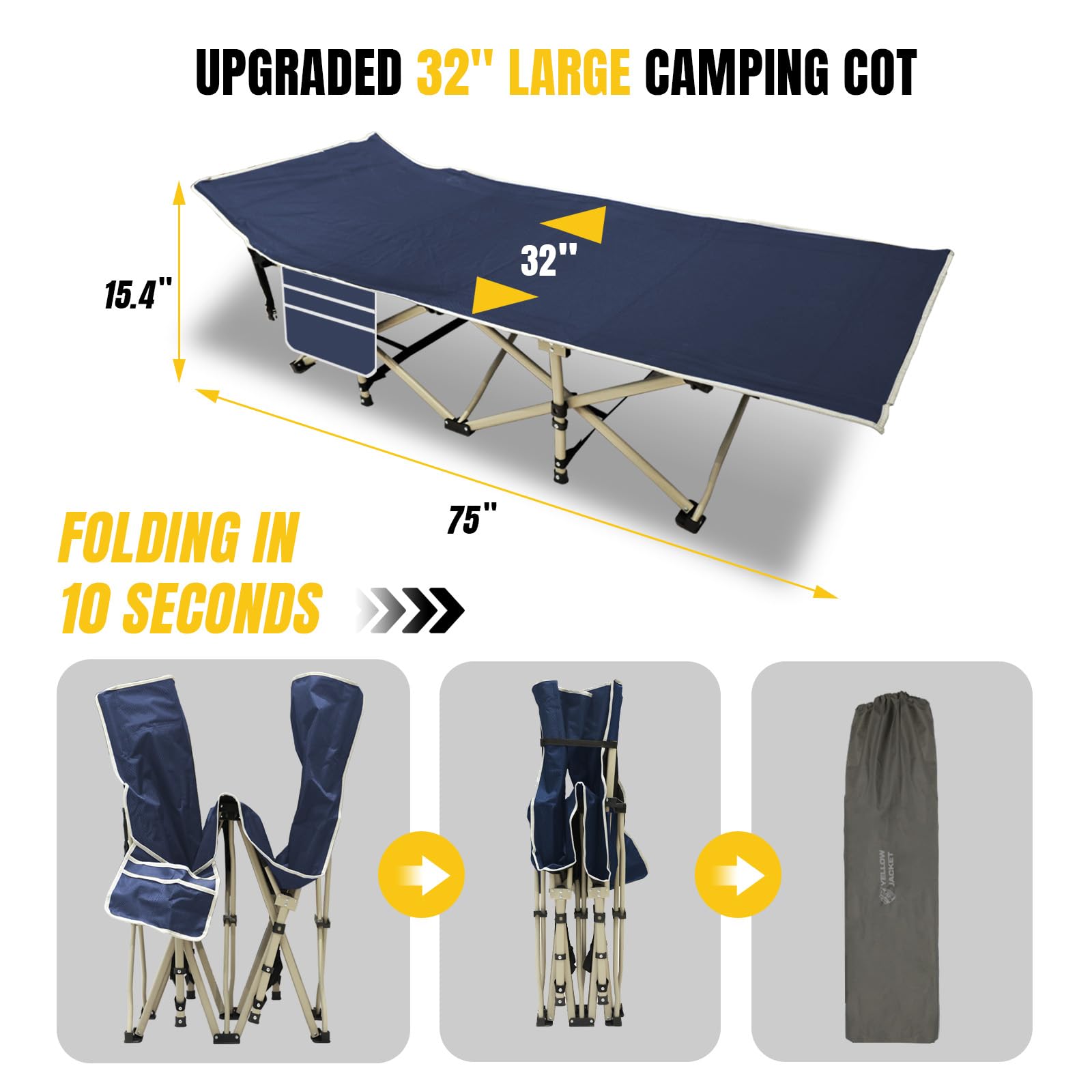 Yellow Jacket wide 32 inch sleeping surface enabling spacious adult camping