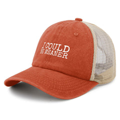 YFKFYTG I Could Be Meaner Hat back mesh for breathable summer comfort